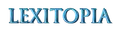 Lexitopia