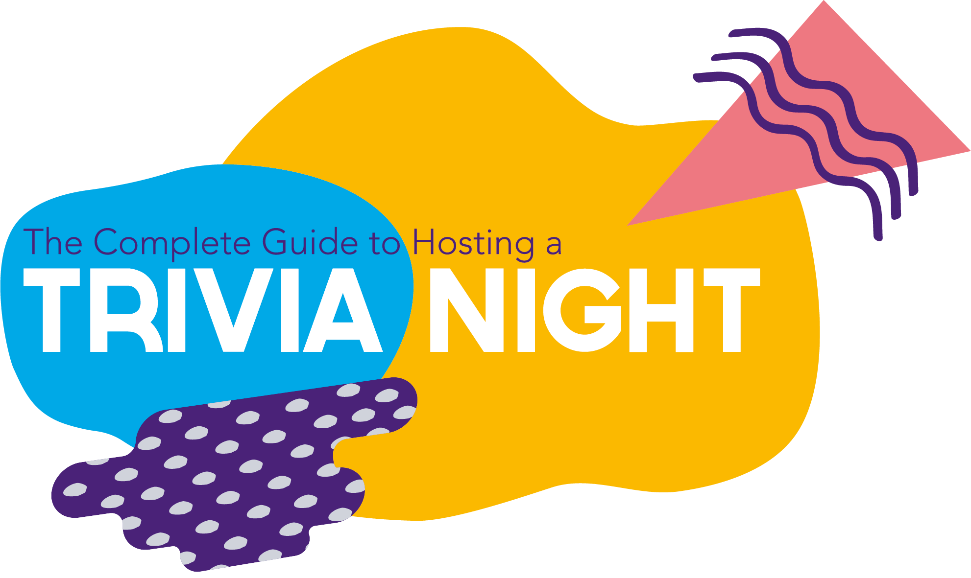 The Complete Guide To Hosting A Trivia Night Buzztime